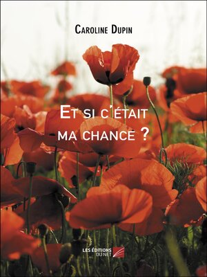 cover image of Et si c'était ma chance ?